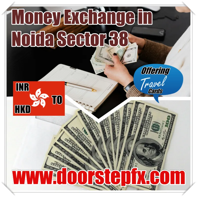 currency changers in Noida Sector 38